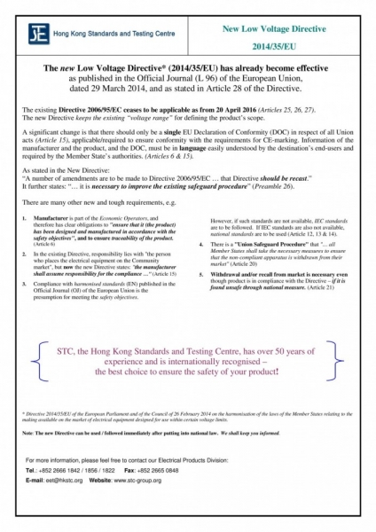 STC, NEW Low Voltage Directive (2014/35/EU) has already become effective,